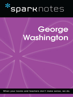 cover image of George Washington (SparkNotes Biography Guide)